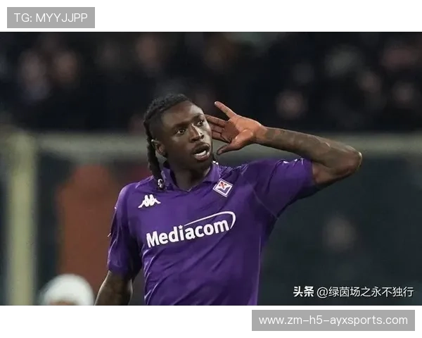 佛罗伦萨准备加强中路强度引入英超未来顶点